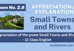 Appreciation of the poem Small Towns and Rivers - 12 Class English