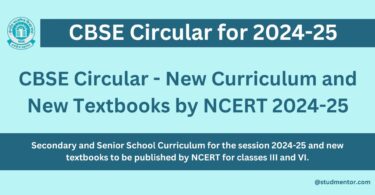 CBSE Circular - New Curriculum and New Textbooks by NCERT 2024-25