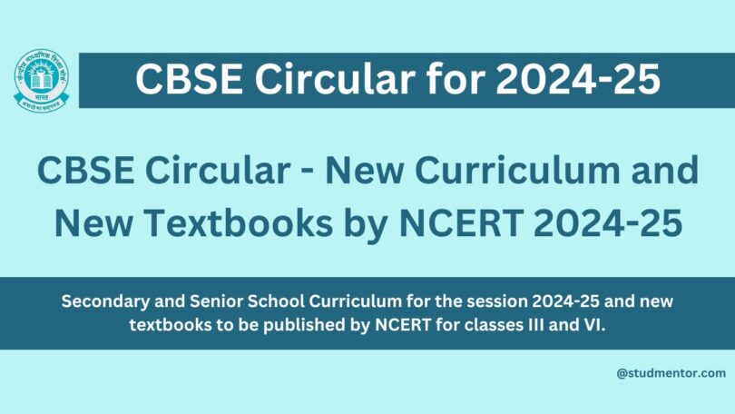 CBSE Circular - New Curriculum and New Textbooks by NCERT 2024-25