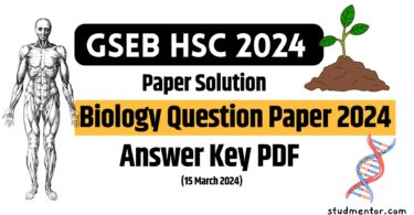 GSEB HSC Biology Question Paper 2024, Answer Key PDF