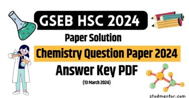 GSEB HSC Chemistry Question Paper 2024, Answer Key PDF