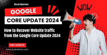 How to Recover Website traffic from the Google Core Update 2024