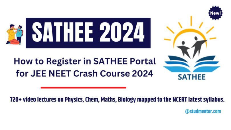 How to Register in SATHEE Portal for JEE NEET Crash Course 2024