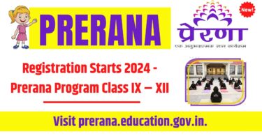 Registration Starts 2024 - Prerana Program Class IX – XII