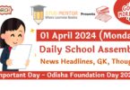 School Assembly News Headlines for 01 April 2024