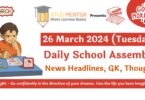 School Assembly News Headlines for 26 March 2024