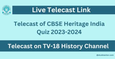 Telecast of CBSE Heritage India Quiz 2023-2024