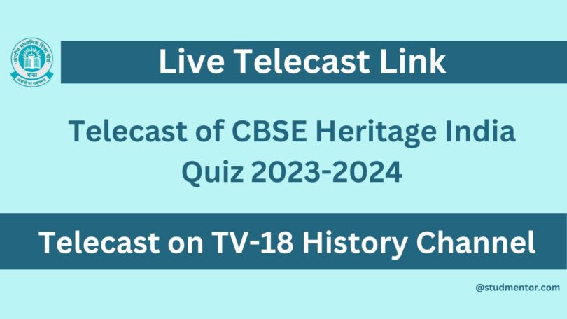 Telecast of CBSE Heritage India Quiz 2023-2024