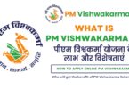 What is PM Vishwakarma Yojana How to Apply Benefits 2024