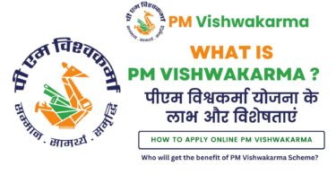 What is PM Vishwakarma Yojana How to Apply Benefits 2024