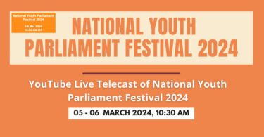 YouTube Live Telecast of National Youth Parliament Festival 2024