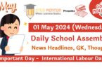 Daily School Assembly News Headlines for 01 May 2024