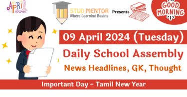 School Assembly News Headlines for 09 April 2024