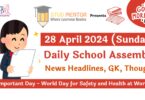School Assembly News Headlines for 28 April 2024