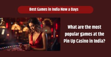 What are the most popular games at the Pin Up Casino in India