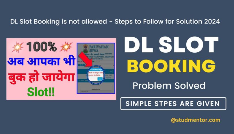 DL Slot Booking is not allowed - Steps to Follow for Solution 2024