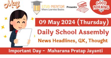 Daily School Assembly News Headlines for 09 May 2024