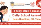 Daily School Assembly News Headlines for 14 May 2024
