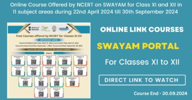 Online Link Courses for Classes XI & XII Offered by NCERT on SWAYAM Portal