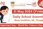 School Assembly News Headlines in English for 31 May 2024