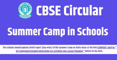 CBSE Circular - Summer Camp in Schools How to Upload Report 2024