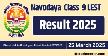 Navodaya Class 9 LEST Result 2025 Declared Today