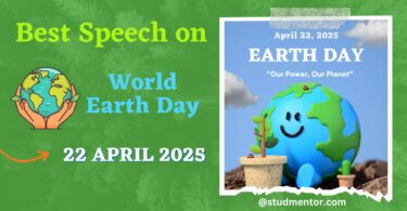 Best Speech on World Earth Day - 22 April 2025
