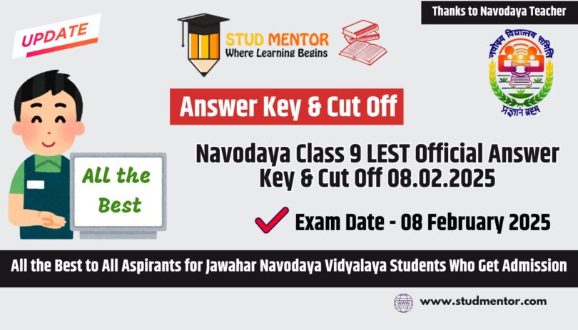 Navodaya Class 9 LEST Official Answer Key & Cut Off 08.02.2025