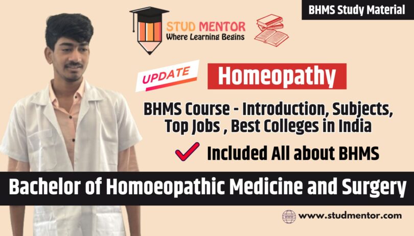 BHMS Course - Introduction, Subjects, Job, Best Colleges in India