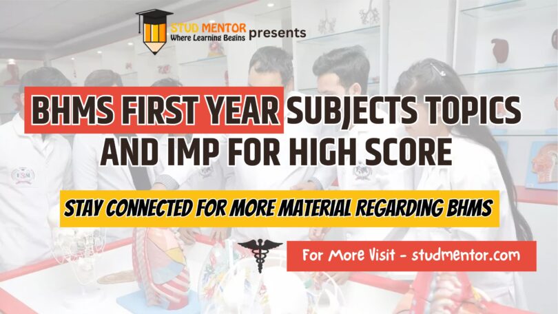 BHMS First Year Subjects Topics and IMP for High Score