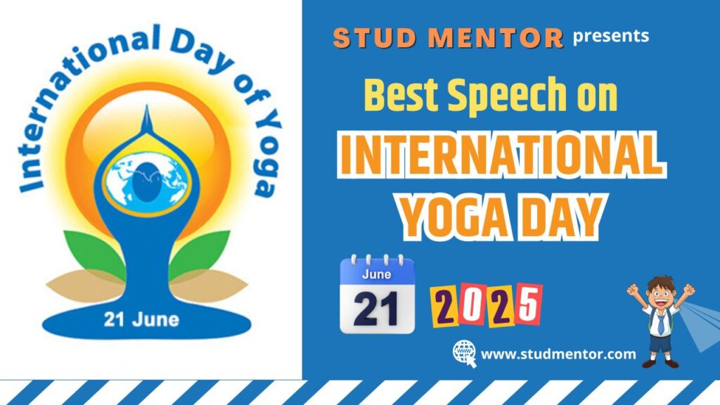 Best Speech on International Yoga Day - 21 June 2025