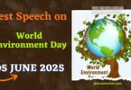 Best Speech on World Environment Day - 05 June 2025