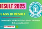 Download CBSE Board 10th Result 2025 Live @cbseresults.nic.in