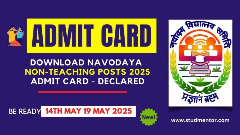 Download Navodaya Non-Teaching Posts 2025 Admit Card - Declared