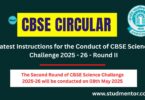 Latest Instructions for the Conduct of CBSE Science Challenge 2025 - 26 - Round II