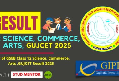 Link of GSEB Class 12 Science, Commerce, Arts ,GUJCET 2025 Result
