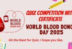 Quiz on World Blood Donor Day – 14 June 2025 with Certificate