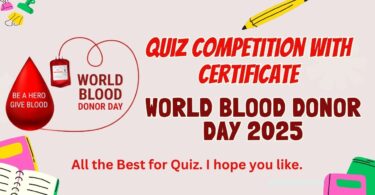 Quiz on World Blood Donor Day – 14 June 2025 with Certificate
