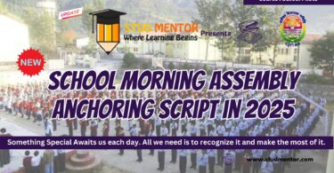 School Morning Assembly Anchoring Script in 2025
