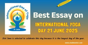 Essay on International Day of Yoga - 21 June 2025 for Students