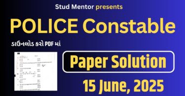 Gujarat Police Constable Question Paper with Solution in PDF - 15 June 2025