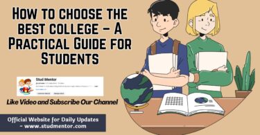 How to choose the best college – A Practical Guide for Students