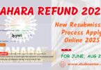 Sahara Refund - New Resubmission Process Apply Online 2025