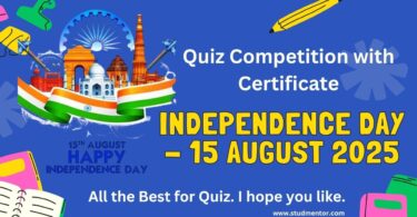Quiz on Independence Day - 15 August 2025 with Certificate