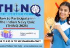 How to Participate in - The Indian Navy Quiz (THINQ-2025)