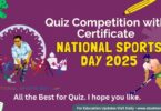 Quiz Competition with Certificate on National Sports Day 2025
