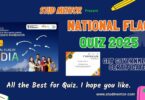 Quiz on National Flag With Government Certificate 2025
