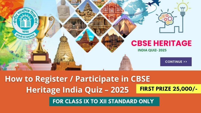 Registration Link of CBSE Heritage India Quiz - 2025