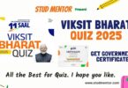 Viksit Bharat 2025 Quiz with Government Certificate