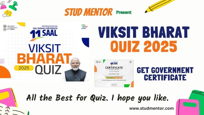 Viksit Bharat 2025 Quiz with Government Certificate